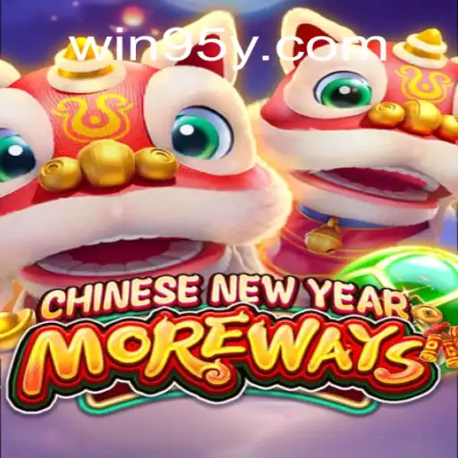 Unlock the Excitement of CHINESENEWYEARMOREWAYS: A Premier Slot Experience