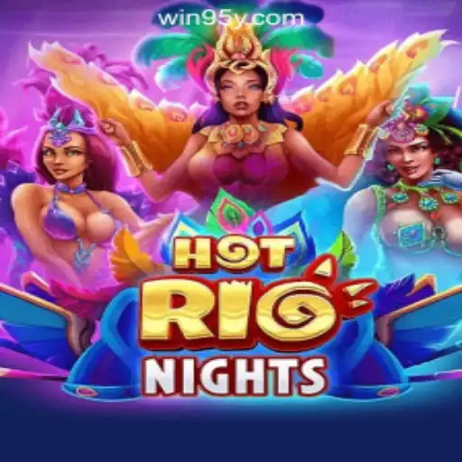 Exploring HotRioNights: A Vibrant Gaming Experience with 95Y.com Oficial Slots Brasil #1